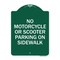 Signmission No Motorcycle or Scooter Parking on Sidewalk, Green & White Aluminum Sign, 18" x 24", GW-1824-23840 A-DES-GW-1824-23840 - alternate 1
